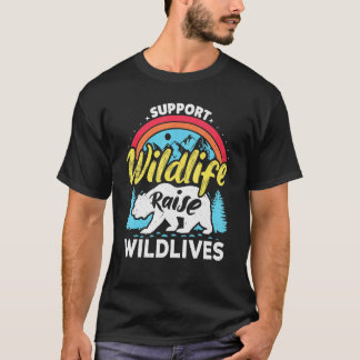 Support Wildlife Raise Boys Wild Kids Mum Dad Bear T-Shirt