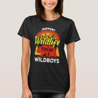 Support Wildlife Raise Boys Wild Kids Mum Dad Natu T-Shirt