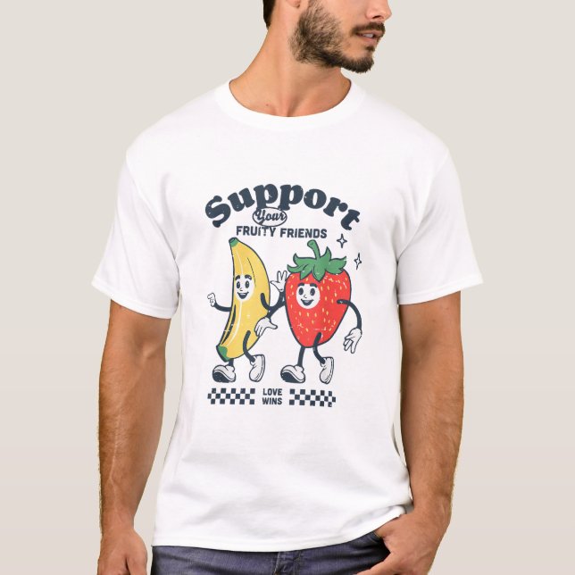 Support Your Fruity Friends Cute Pride T-Shirt (Front)