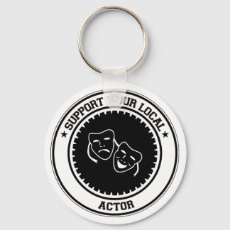 Support Your Local Actor Key Ring