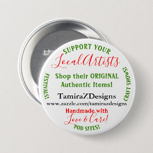 Support Your Local Artists POD Round Button Pins
