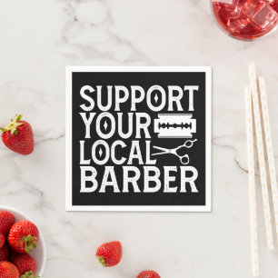 Support Your Local Barber 2024 Napkin