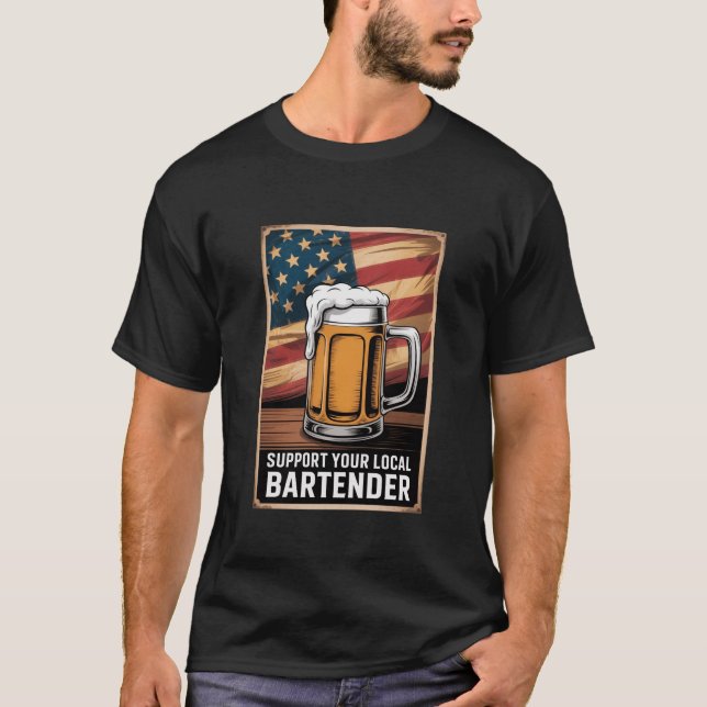 Support Your Local Bartender US Flag Beer Tee (Front)