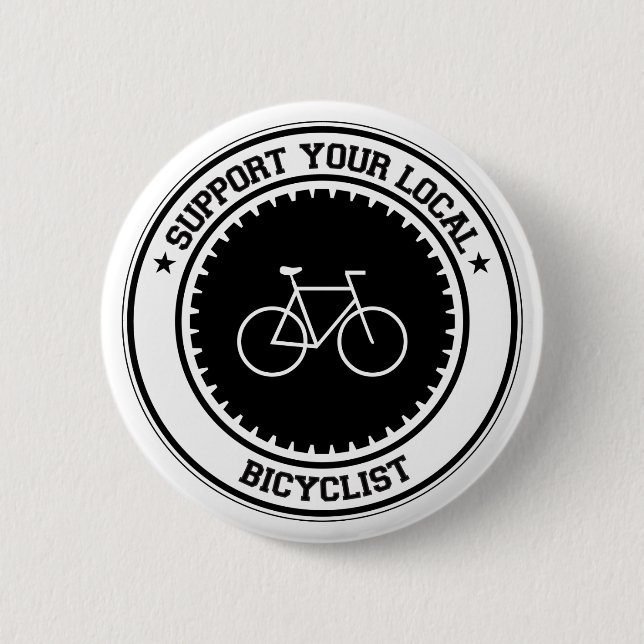 Support Your Local Bicyclist 6 Cm Round Badge (Front)