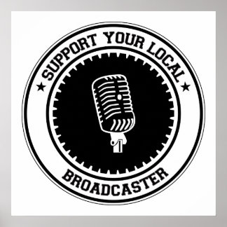 Support Your Local Broadcaster Poster