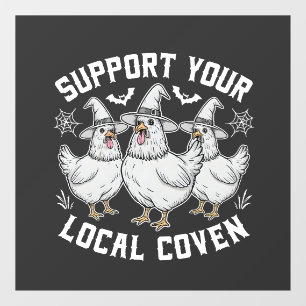 Support Your Local Coven Rooster Halloween Spooky