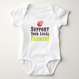Support Your Local Farmer Baby Bodysuit