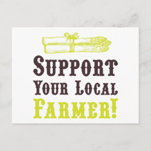 Support Your Local Farmer! Postcard