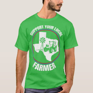 Support Your Local Farmer Teas State Farmer T-Shirt