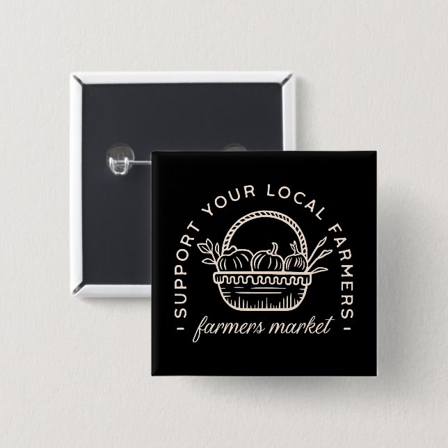 Support your local farmers 15 cm square badge (Front & Back)