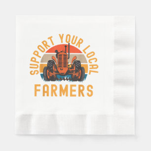 Support Your Local Farmers, Farm And Ranch Life Tr Napkin