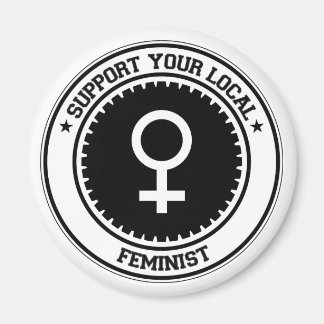 Support Your Local Feminist Magnet