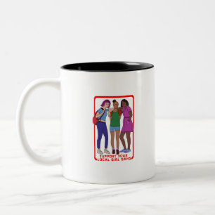 Support Your Local Girl Gang Two-Tone Coffee Mug