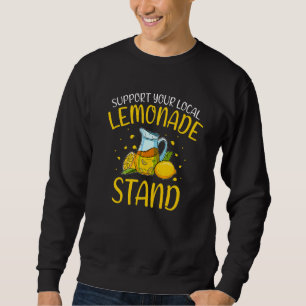 Support Your Local Lemonade Stand  Neighbourhood P Sweatshirt