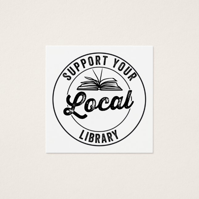 support your local library (Front)