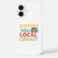 Support Your Local Library Book Readers Lovers