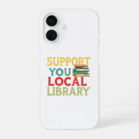 Support Your Local Library Book Readers Lovers