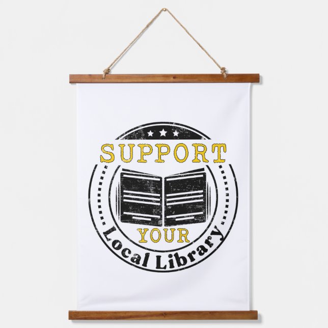 Support your local library  hanging tapestry (Front)
