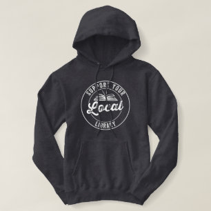Support Your Local Library Magnet Keychain Coaster Hoodie