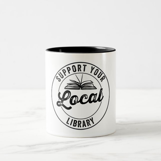 Support Your Local Library Magnet Two-Tone Coffee Mug (Center)
