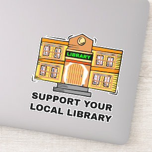 Support Your Local Library - Public Library