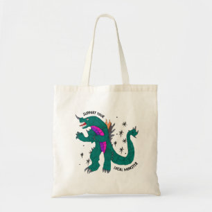 "Support Your Local Monster" Tote Bag
