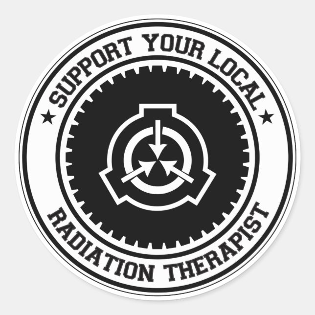 Support Your Local Radiation Therapist Classic Round Sticker (Front)