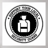 Support Your Local Security Guard