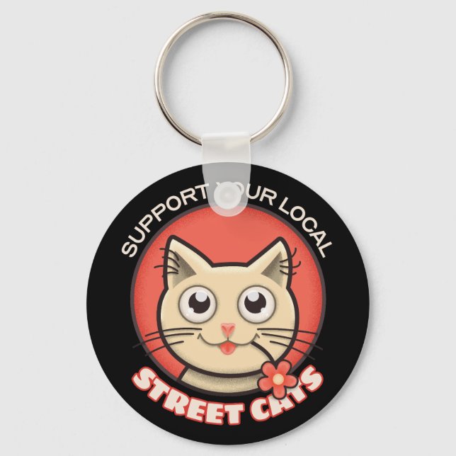Support Your Local Street Cats Key Ring (Front)