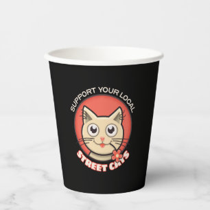 Support Your Local Street Cats Paper Cups