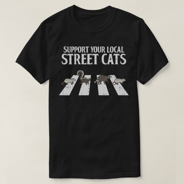 Support Your Local Street Cats racoon sunset Meow T-Shirt (Design Front)