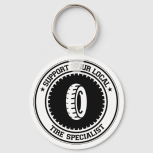 Support Your Local Tire Specialist Key Ring