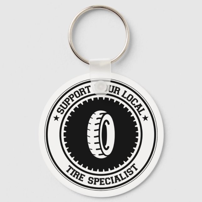 Support Your Local Tire Specialist Key Ring (Front)