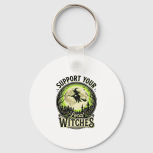 Support Your Local Witches Vintage Halloween Desig Key Ring