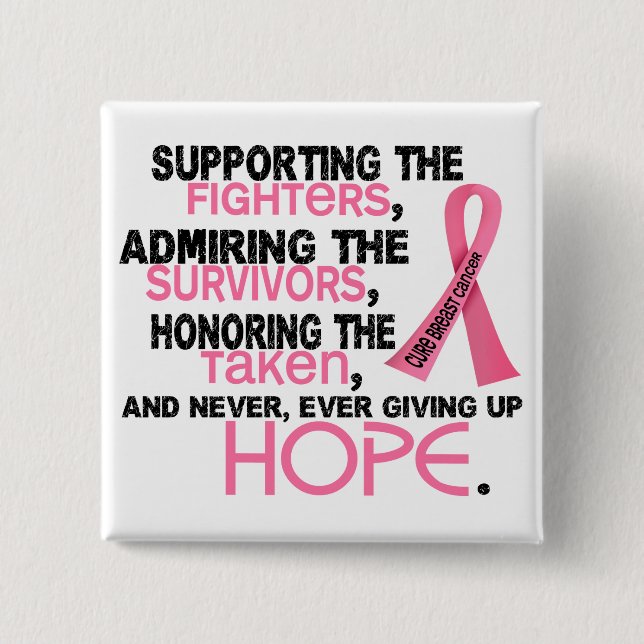 Supporting Admiring Honouring 3.2 Breast Cancer 15 Cm Square Badge (Front)