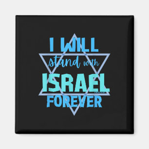 Supporting Jewish_ I Will Stand With Israel Foreve Magnet