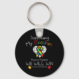 Supporting My Brother Inspirational Autism Awarene Key Ring