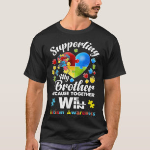 Supporting My Brother Puzzle Autism Awareness Mont T-Shirt