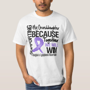Supporting My Granddaughter - Hodgkin's Lymphoma T-Shirt