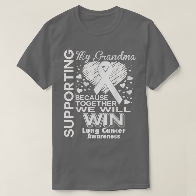 Supporting my Grandma  Lung Cancer Awareness  T-Shirt (Design Front)