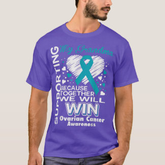 Supporting my Grandma  Ovarian Cancer Awareness T  T-Shirt