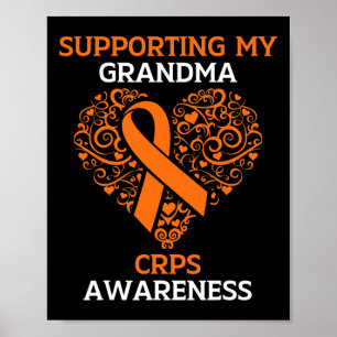 Supporting My Grandma Rsd Crps Awareness Month Ora Poster