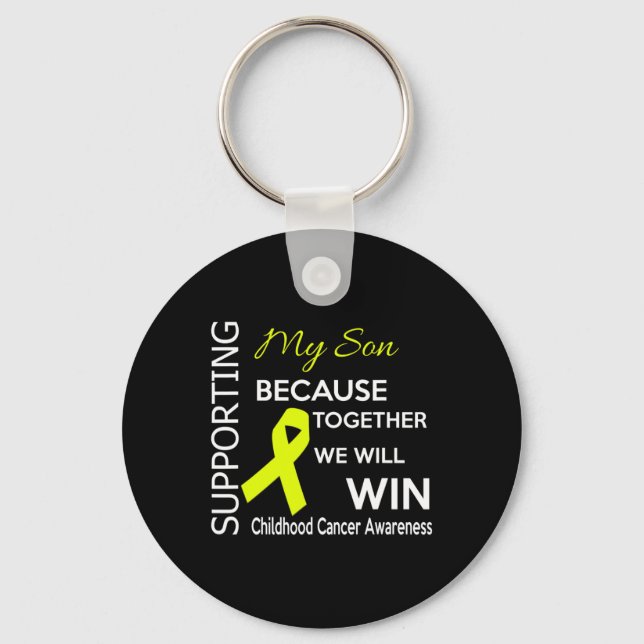 Supporting my son because together we will win  key ring (Front)