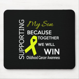 Supporting my son because together we will win mouse pad