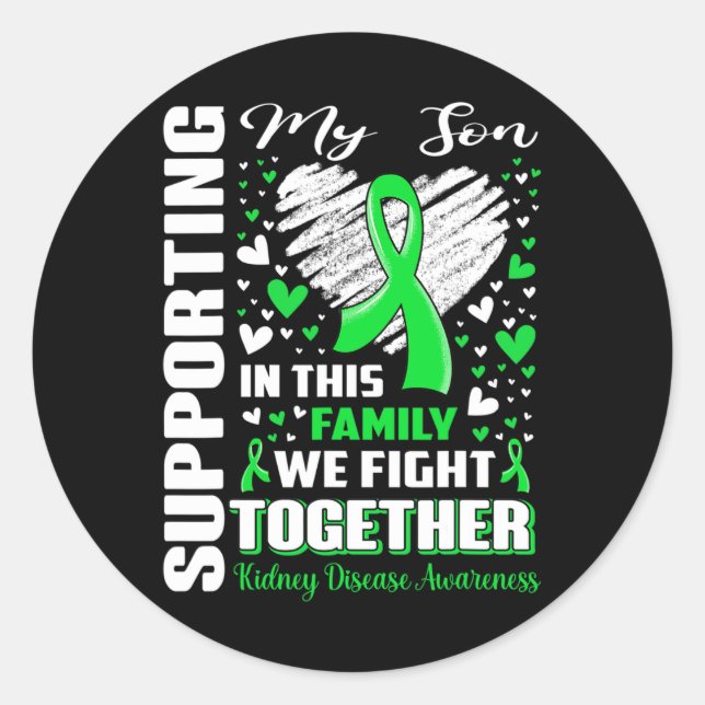 Supporting My Son Kidney Disease Awareness  Classic Round Sticker (Front)