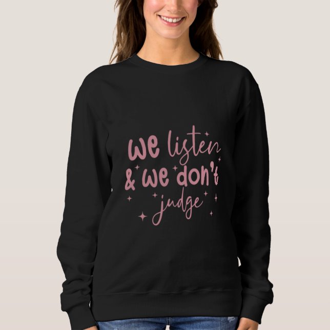 Supportive Quote Sticker Sweatshirt (Front)