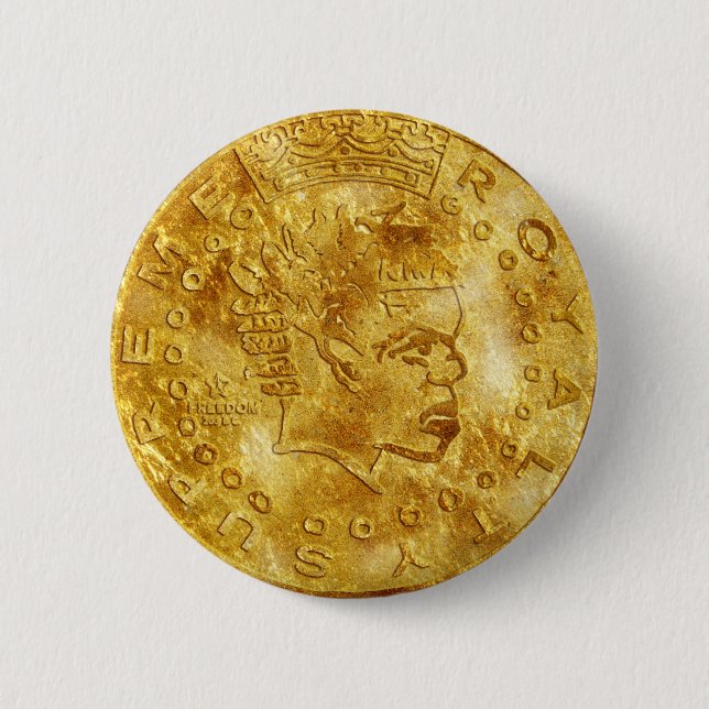 Supreme Royalty Original Ruler Button (Gold) (Front)