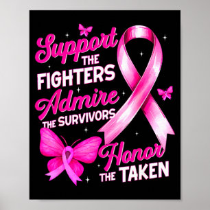 Suprt Admire Honor Breast Cancer Awareness Shirts  Poster
