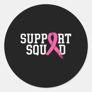 Suprt Squad Breast Cancer Awareness Month nk Classic Round Sticker