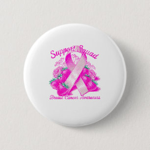 Suprt Squad Breast Cancer Awareness Nk Ribbon Wome 6 Cm Round Badge